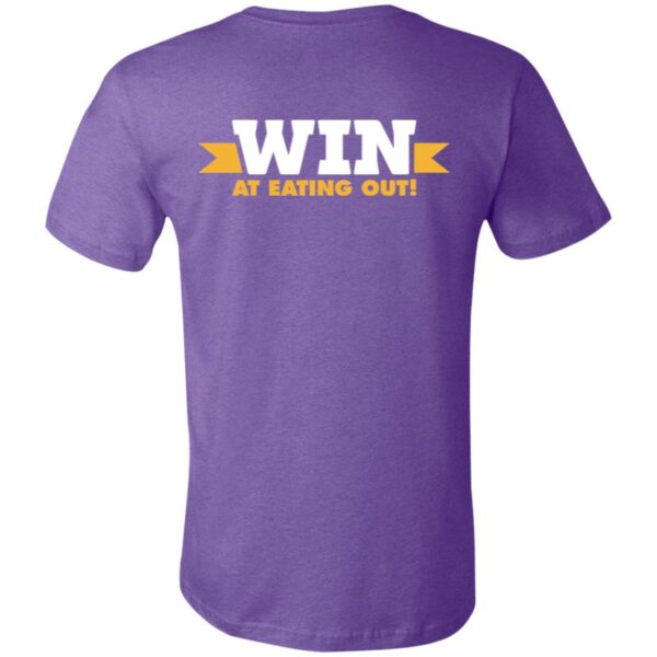 Win At Eating Out - 3001C Unisex Jersey Short-Sleeve T-Shirt - Image 4