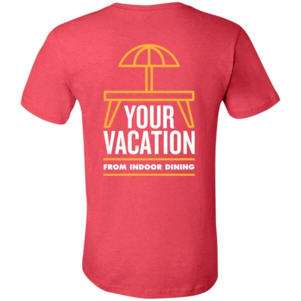 Vacation From Indoor Dining - 3001C Unisex Jersey Short-Sleeve T-Shirt - Image 4