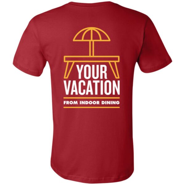 Vacation From Indoor Dining - 3001C Unisex Jersey Short-Sleeve T-Shirt - Image 8